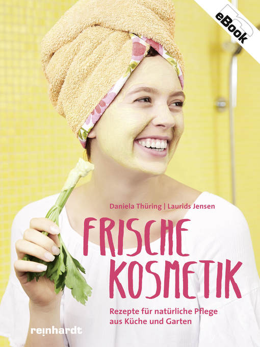 Titeldetails für Frische Kosmetik nach Daniela Thüring - Verfügbar